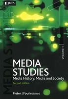 Media studies, Vol 1 - Media history, media and society (Paperback, 2nd) - PJ Fourie Photo