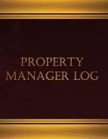 Property Manager (Log Book, Journal - 125 Pgs, 8.5 X 11 Inches) - Property Manager (Wine Cover, X-Large) (Paperback) - Centurion Logbooks Photo