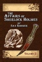 The Affairs of Sherlock Holmes by Sax Rohmer - Volume 2 (Paperback) - Alan Lance Andersen Photo