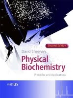 Physical Biochemistry - Principles and Applications (Paperback, 2nd Revised edition) - David Sheehan Photo