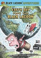 Earth Day from the Black Lagoon (Hardcover) - Mike Thaler Photo