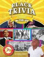 Black Trivia - The African-American Experience A-To-Z! (Paperback) - Carole Marsh Photo