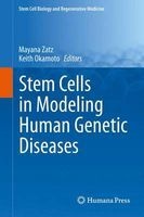 Stem Cells in Modeling Human Genetic Diseases 2015 (Hardcover) - Mayana Zatz Photo