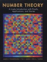 Number Theory - A Lively Introduction with Proofs, Applications, and Stories (Hardcover) - James Pommersheim Photo