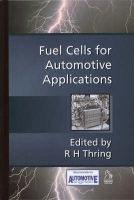 Fuel Cells for Automotive Applications (Hardcover) - Robert Thring Photo