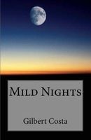Mild Nights (Paperback) - M Gilbert Costa Photo