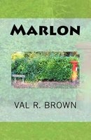 Marlon (Paperback) - Val R Brown Photo