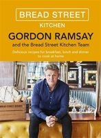  Bread Street Kitchen - Delicious Recipes for Breakfast, Lunch and Dinner to Cook at Home (Hardcover) - Gordon Ramsay Photo