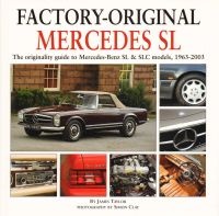 Factory Original Mercedes SL - The Originality Guide to Mercedes-Benz SL Models, 1963-2003 (Hardcover) - James Taylor Photo