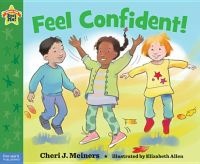Feel Confident! (Hardcover) - Cheri J Meiners Photo