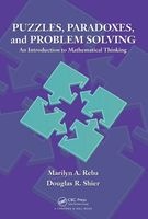 Puzzles, Paradoxes and Problem Solving - An Introduction to Mathematical Thinking (Hardcover) - Douglas R Shier Photo