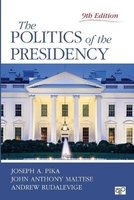 The Politics of the Presidency (Paperback, 9th Revised edition) - Joseph A Pika Photo