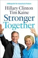 Stronger Together (Paperback) - Hillary Rodham Clinton Photo