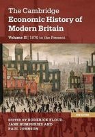 The Cambridge Economic History of Modern Britain: Volume 2, Growth and Decline, 1870 to the Present (Paperback, 2nd Revised edition) - Roderick Floud Photo