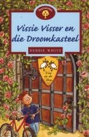 Vissie Visser En Die Droom Kasteel, Fase 15 - Gr 3 - 5: Leesboek (Afrikaans, Paperback) - G Smith Photo