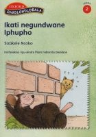 Ikati Negundwane, Iphupho, Reader 3 - Gr 2 (Zulu, Staple bound) - O Gaberone Photo