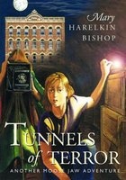 Tunnels of Terror (Paperback) - Mary Bishop Photo