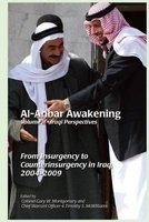 Al-Anbar Awakening Iraqi Perspectives Volume 2 - From Insurgency to Counterinsurgency in Iraq 2004-2009 (Paperback) - Marine Corps University Photo