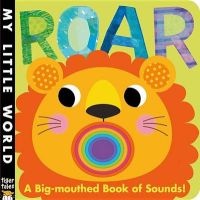 Roar - A Big-Mouthed Book of Sounds! (Board book) - Jonathan Litton Photo