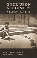 Once Upon a Country - A Palestinian Life (Paperback) - Sari Nusseibeh Photo