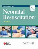 Textbook of Neonatal Resuscitation (Paperback, 7th Revised edition) - American Academy of Pediatrics Photo