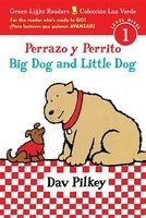 Perrazo y Perrito/Big Dog And Little Dog (English, Spanish, Paperback) - Dav Pilkey Photo