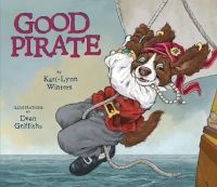 Good Pirate (Hardcover) - Kari Lynn Winters Photo