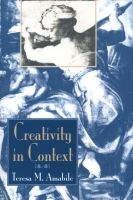 Creativity in Context - Update to the "Social Psychology of Creativity" (Paperback, New Ed) - Teresa M Amabile Photo