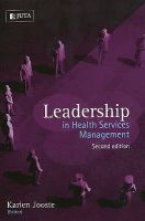 Leadership In Health Services Management (Hardcover, 2nd Revised edition) - Karien Jooste Photo