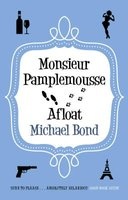 Monsieur Pamplemousse Afloat (Paperback) - Michael Bond Photo