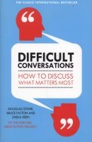 Difficult Conversations - How to Discuss What Matters Most (Paperback) - Bruce Patton Photo