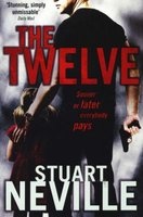 The Twelve (Paperback) - Stuart Neville Photo
