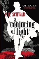 A Conjuring of Light (Paperback) - V E Schwab Photo