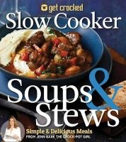 Get Crocked Soups & Stews (Paperback) - Jenn Bare Photo