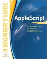 AppleScript - A Beginner's Guide (Paperback, annotated edition) - Guy Hart Davis Photo