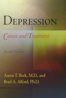 Depression - Causes and Treatment (Paperback, 2nd Revised edition) - Aaron T Beck Photo