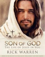 Son Of God - The Life Of Jesus In You (Paperback) - Rick Warren Photo