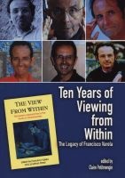 Ten Years of Viewing from Within - The Legacy of Francisco Varela (Paperback) - Claire Petitmengin Photo