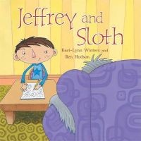 Jeffrey and Sloth (Paperback) - Kari Lynn Winters Photo