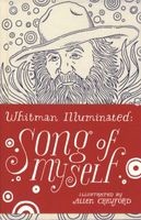 Whitman Illuminated - Song of Myself (Hardcover) - Walt Whitman Photo