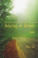 Inhaling the Silence (Paperback) - Anna Yin Photo