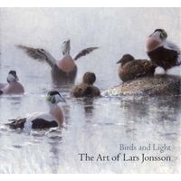 Birds and Light - The Art of  (Hardcover) - Lars Jonsson Photo
