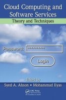 Cloud Computing and Software Services - Theory and Techniques (Hardcover) - Syed A Ahson Photo