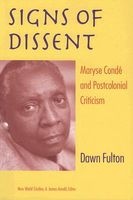 Signs of Dissent - Maryse Conde and Postcolonial Criticism (Paperback) - Dawn Fulton Photo
