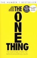 The One Thing - The Surprisingly Simple Truth Behind Extraordinary Results (Paperback) - Gary Keller Photo