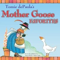 's Mother Goose Favorites (Paperback) - Tomie dePaola Photo