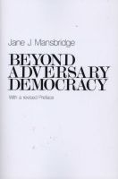 Beyond Adversary Democracy (Paperback, New edition) - Jane J Mansbridge Photo