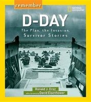 Remember D-Day - The Plan, the Invasion, Survivor Stories (Paperback) - Ronald J Drez Photo