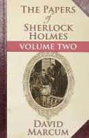 The Papers of Sherlock Holmes: Vol. II (Paperback) - David Marcum Photo