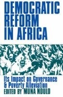 Democratic Reform in Africa - The Impact on Governance and Poverty Alleviation (Hardcover) - Muna Ndulo Photo